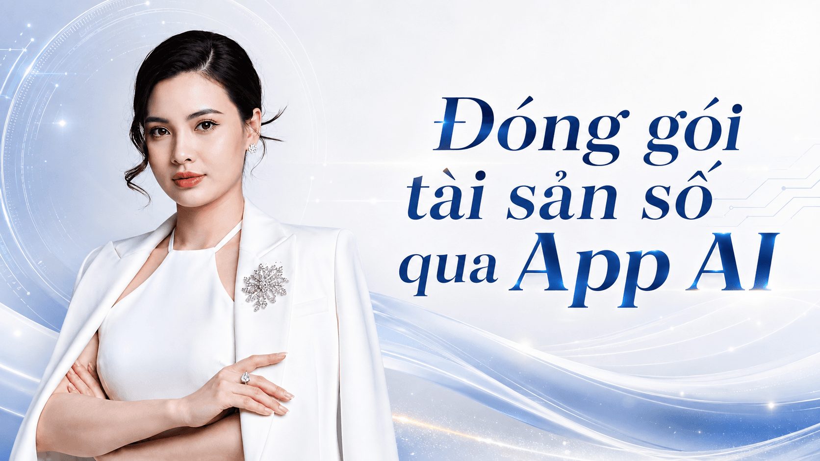 Đóng gói tài sản số qua APP AI